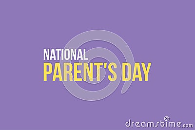 National Parents Day typography vector background. Vector Illustration